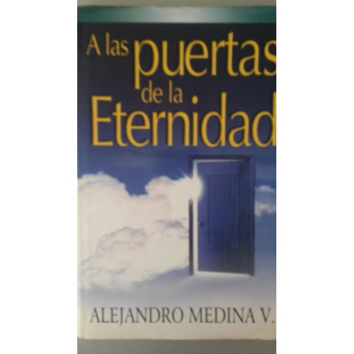 A las puertas de la Eternidad